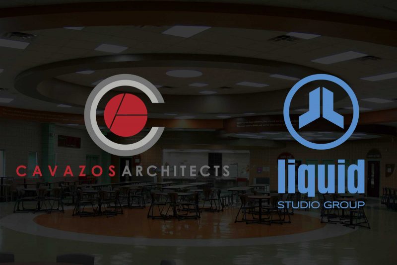 Cavazos Architects and Liquid Studio Group Join Forces
